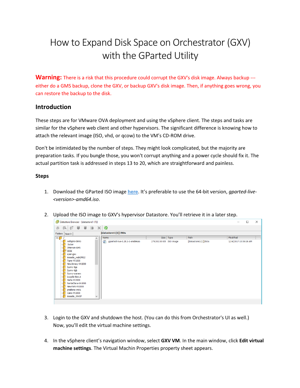 How to Expand Disk Space on Orchestrator (GXV) with the Gparted Utility