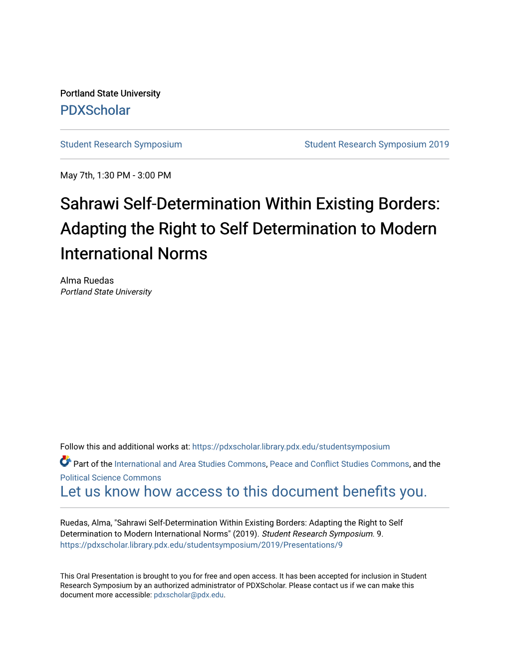 Sahrawi Self-Determination Within Existing Borders: Adapting the Right to Self Determination to Modern International Norms