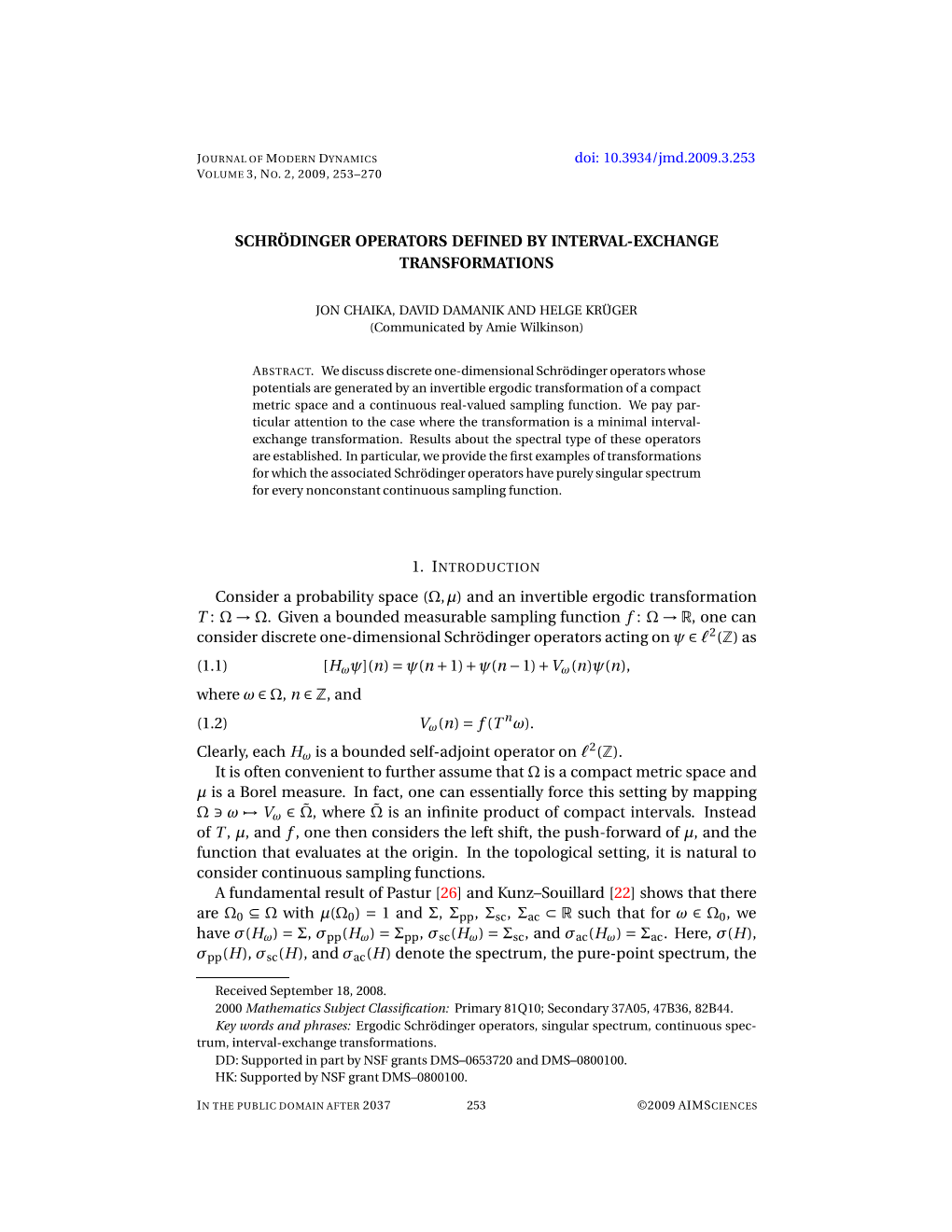 Schrödinger Operators Defined by Interval-Exchange Transformations