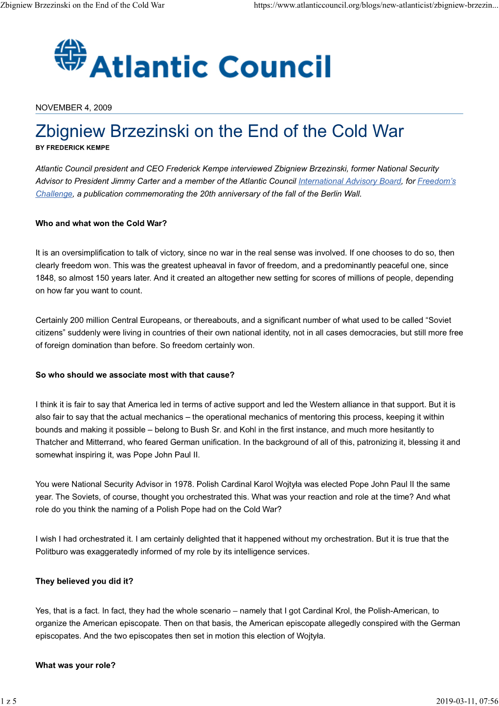 Zbigniew Brzezinski on the End of the Cold War