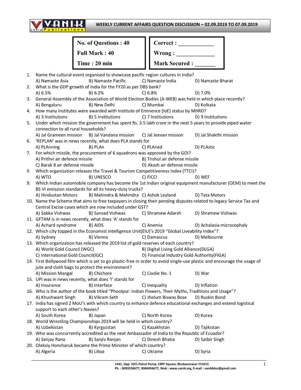 No. of Questions : 40 Full Mark : 40 Time : 20 Min Correct : ___