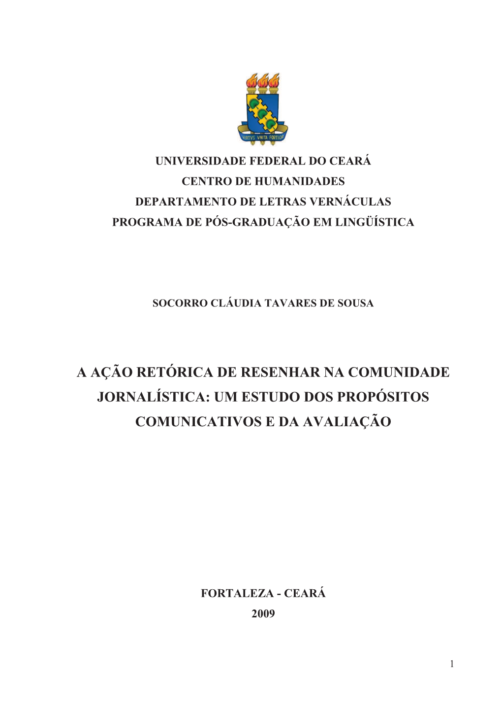 A Ação Retórica De Resenhar Na Comunidade Jornalística: Um Estudo Dos Propósitos