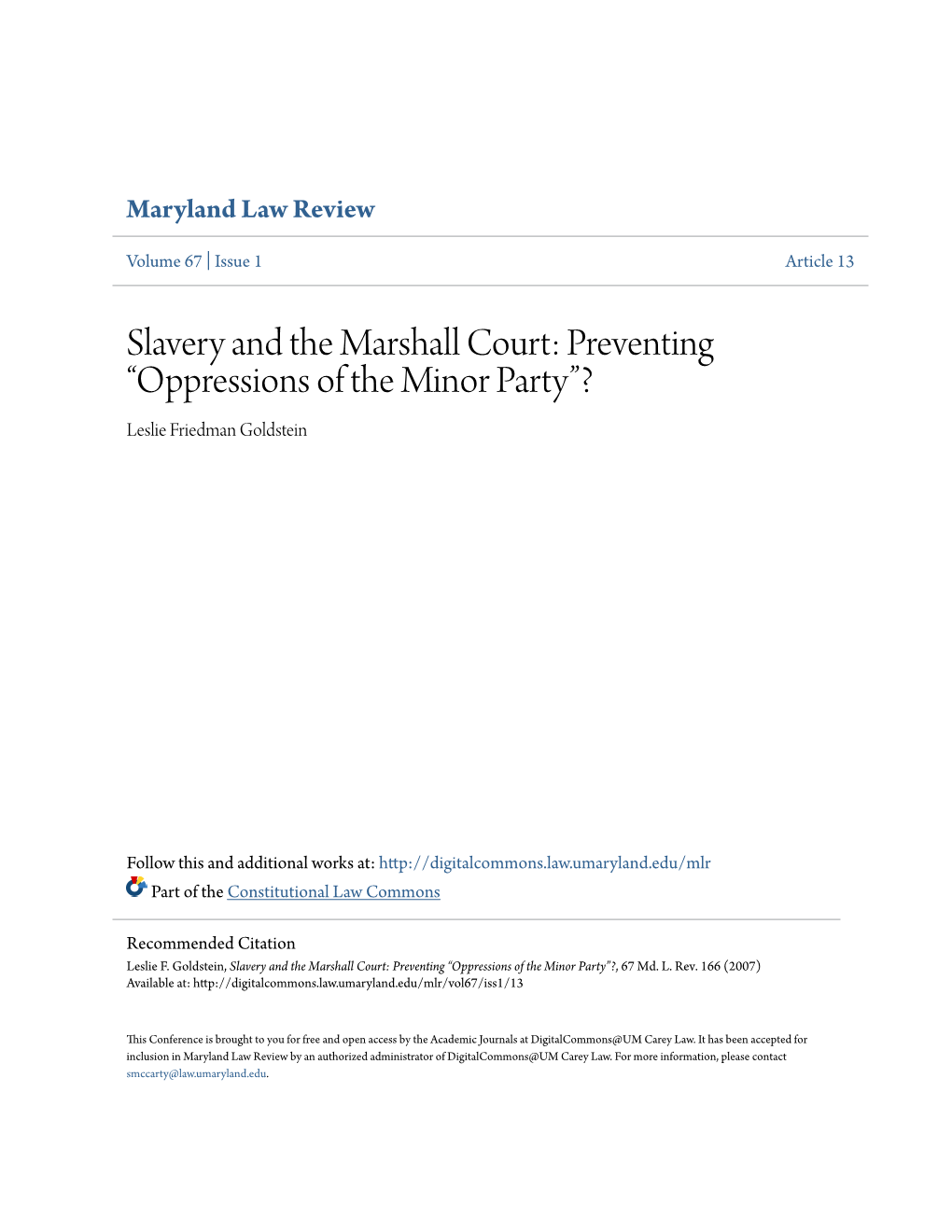 Slavery and the Marshall Court: Preventing “Oppressions of the Minor Party”? Leslie Friedman Goldstein