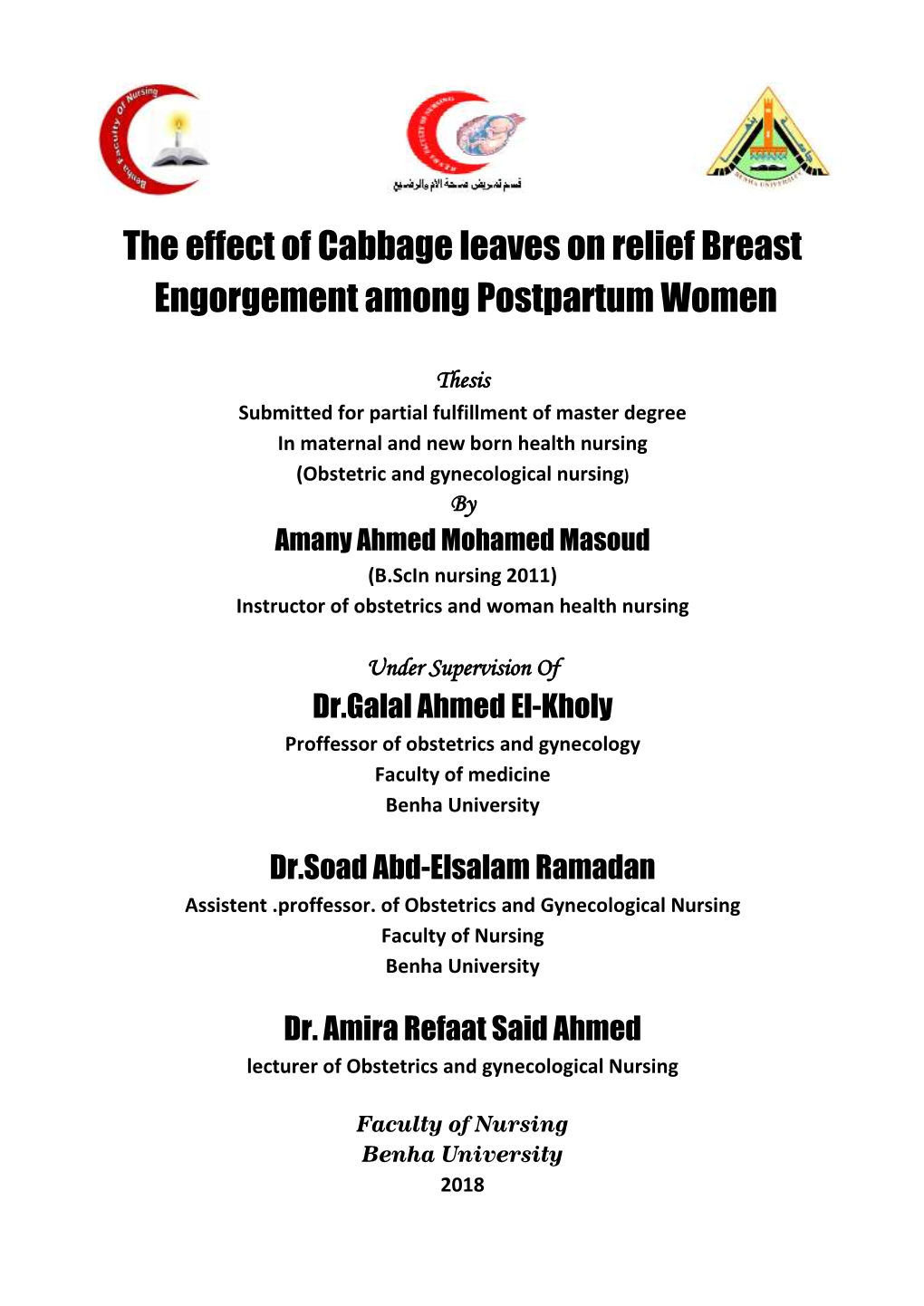 The Effect of Cabbage Leaves on Relief Breast Engorgement Among Postpartum Women