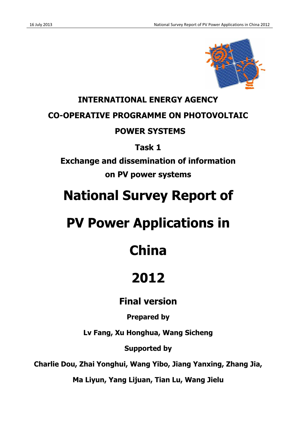 International Energy Agency Co-Operative Programme on Photovoltaic Power Systems