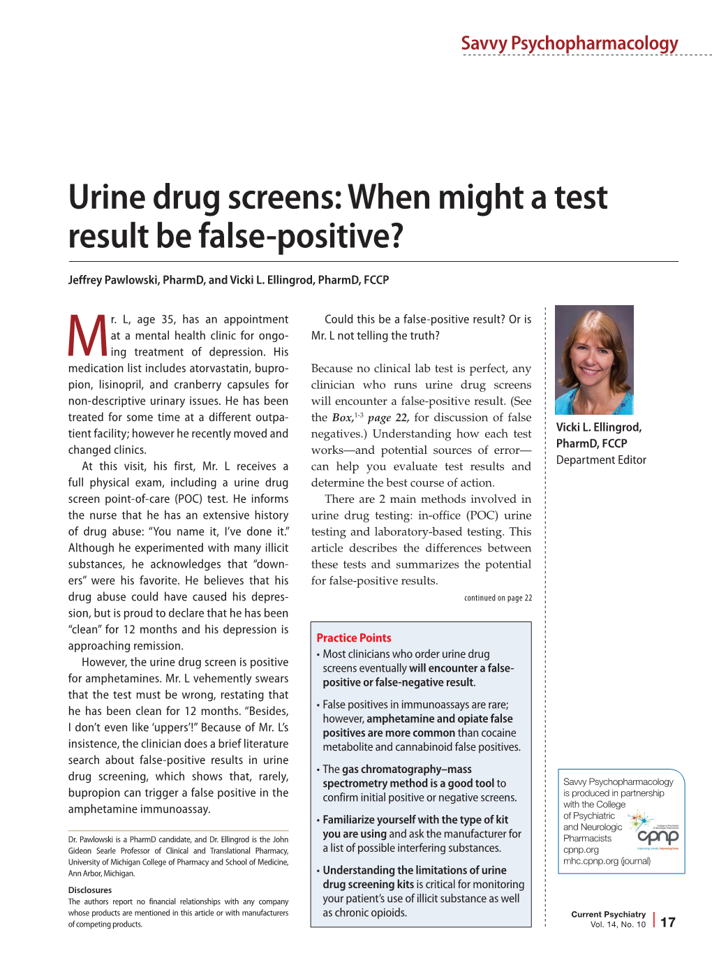 Urine Drug Screens: When Might a Test Result Be False-Positive?