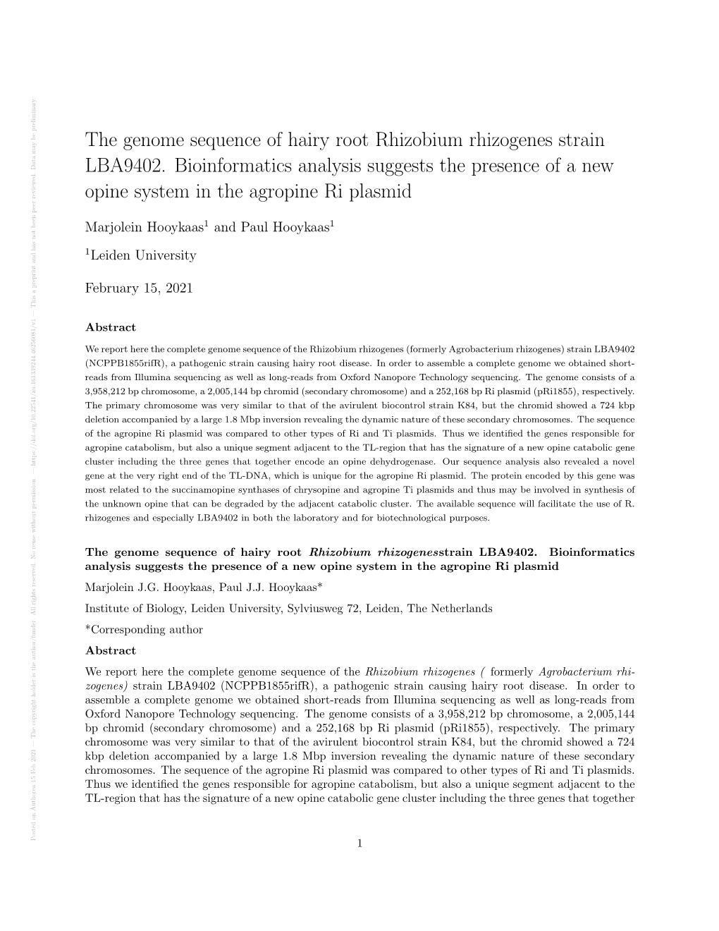 The Genome Sequence of Hairy Root Rhizobium Rhizogenes Strain LBA9402. Bioinformatics Analysis Suggests the Presence of a New Op