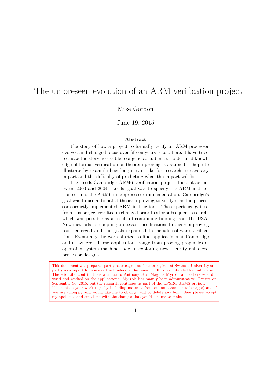 The Unforeseen Evolution of an ARM Verification Project