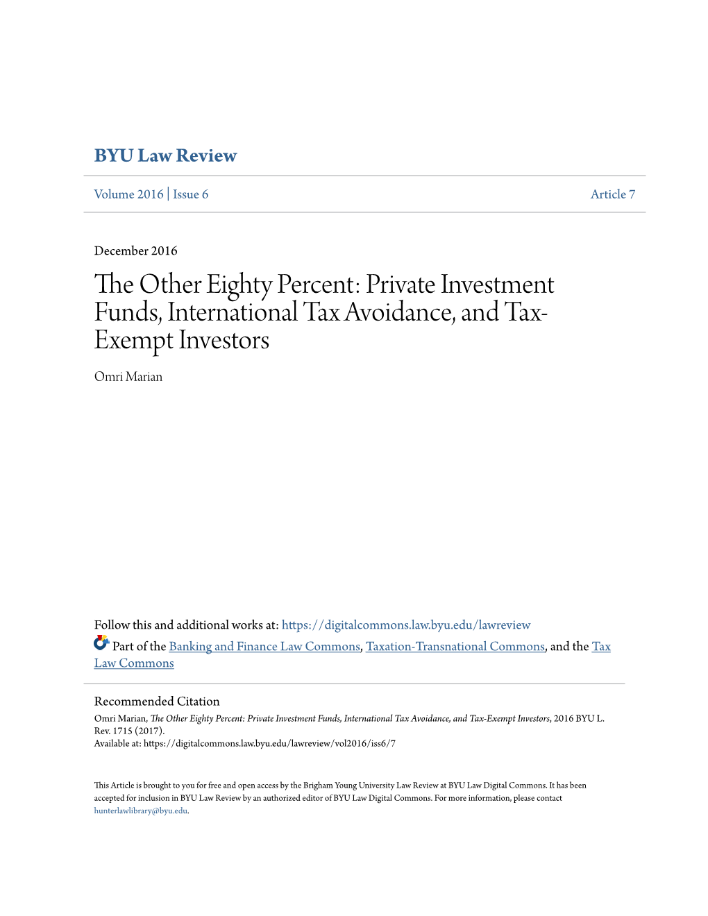 Private Investment Funds, International Tax Avoidance, and Tax- Exempt Investors Omri Marian