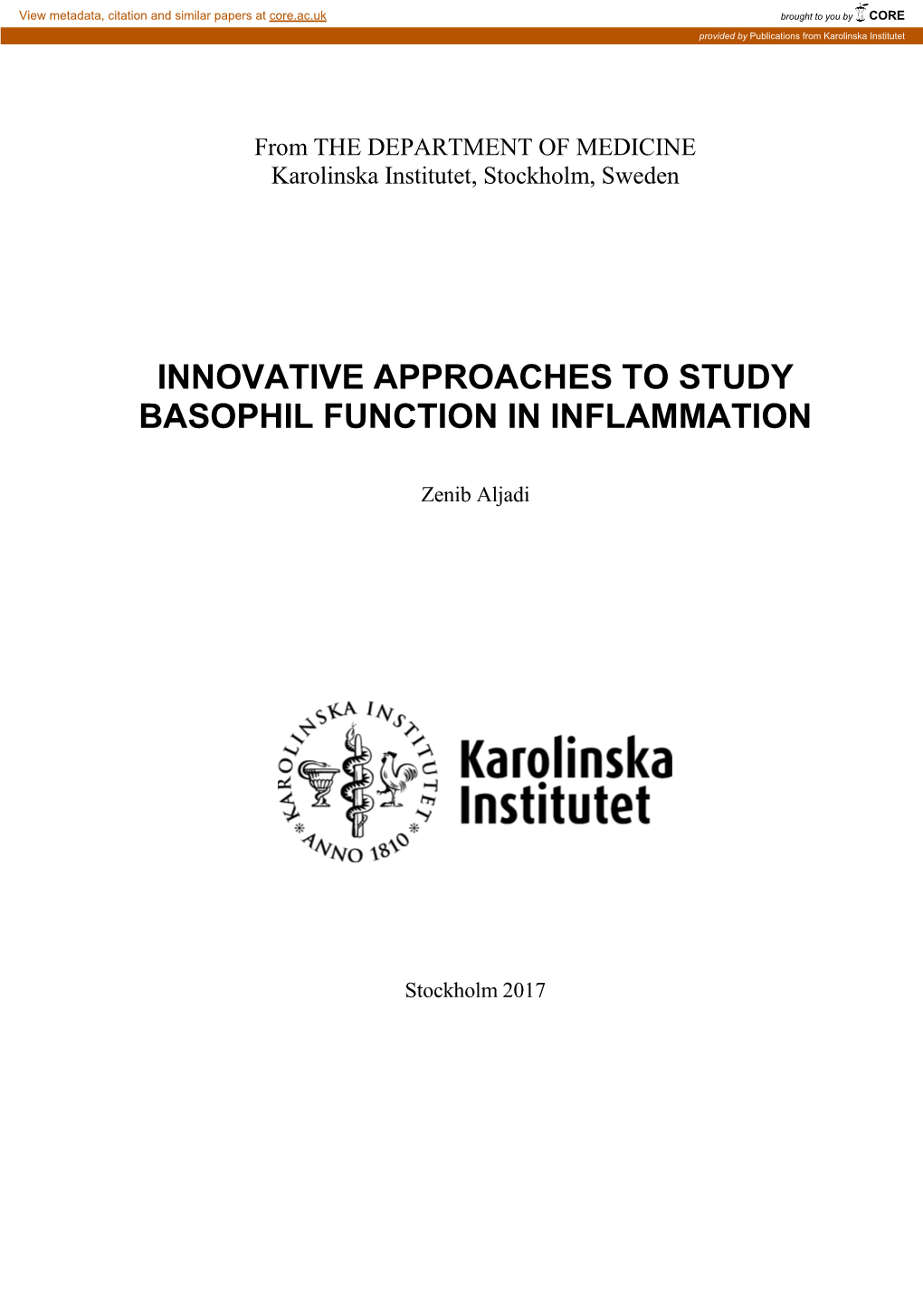 Innovative Approaches to Study Basophil Function in Inflammation