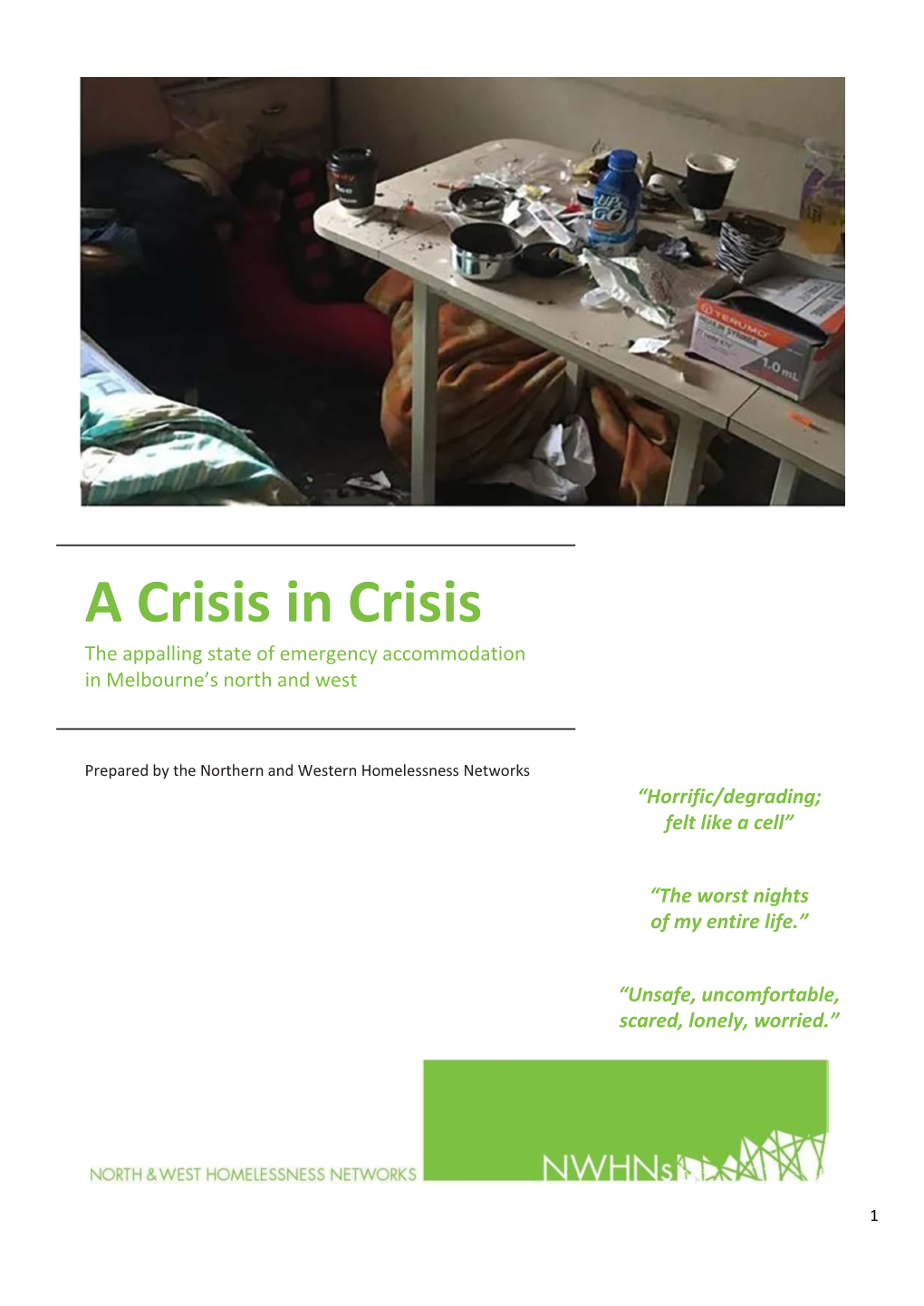 A Crisis in Crisis the Appalling State of Emergency Accommodation in Melbourne’S North and West