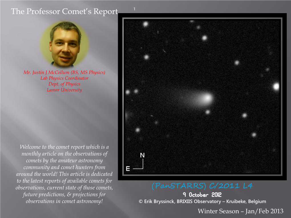 The Professor Comet's Report