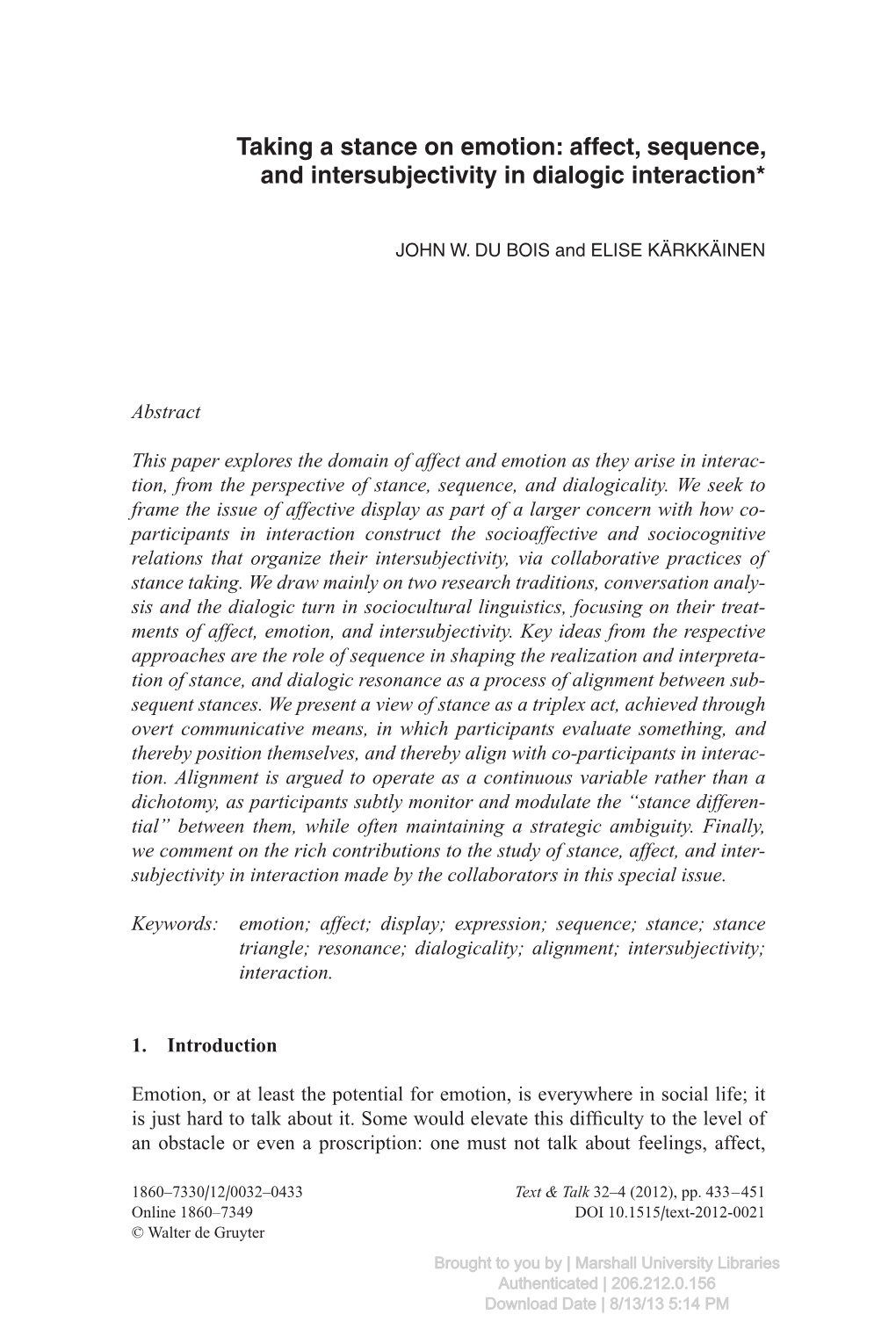 Taking a Stance on Emotion: Affect, Sequence, and Intersubjectivity in Dialogic Interaction*