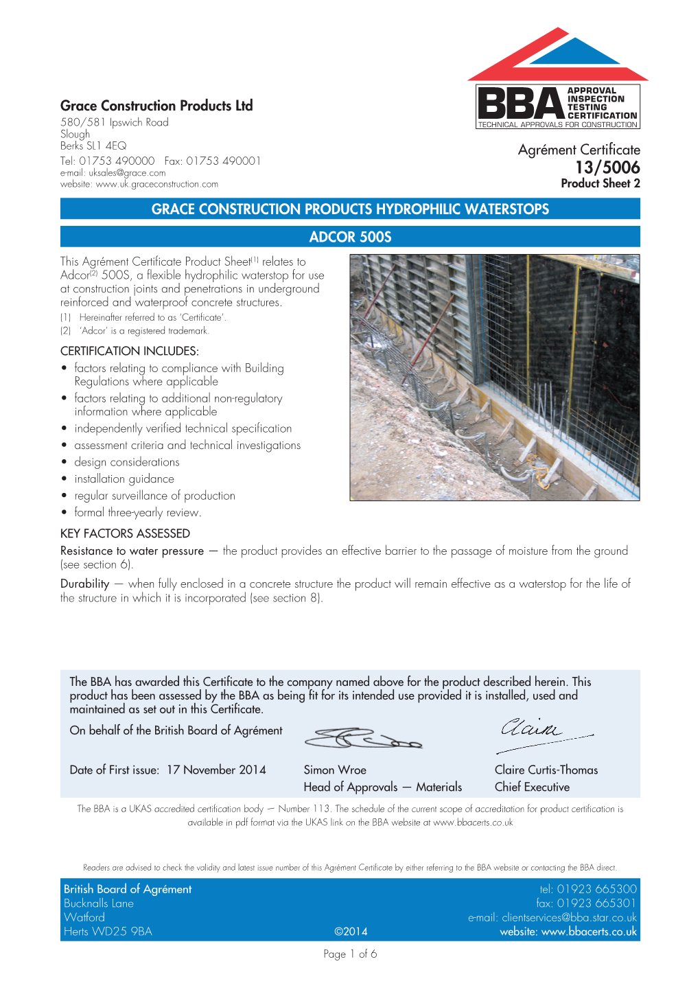 Grace Construction Products Ltd GRACE CONSTRUCTION PRODUCTS HYDROPHILIC WATERSTOPS ADCOR 500S Agrément Certificate