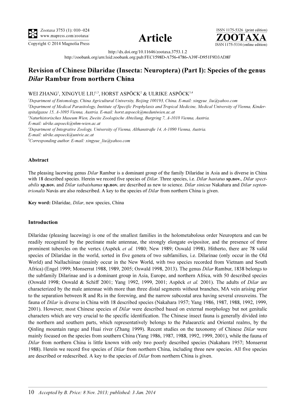 Revision of Chinese Dilaridae (Insecta: Neuroptera) (Part I): Species of the Genus Dilar Rambur from Northern China