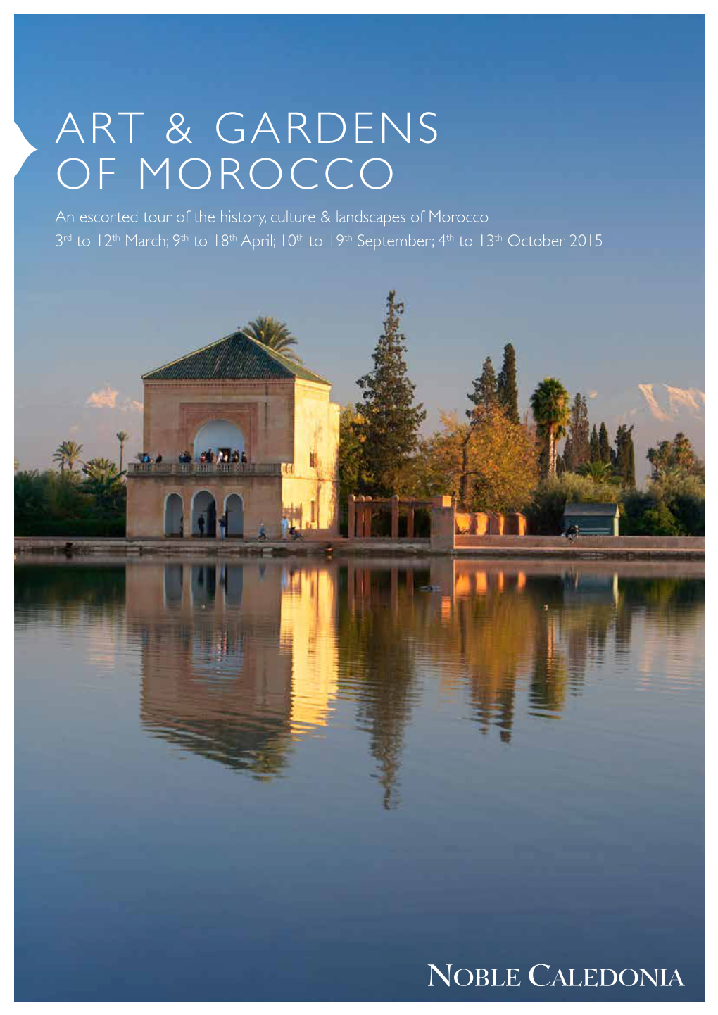 Art & Gardens of Morocco