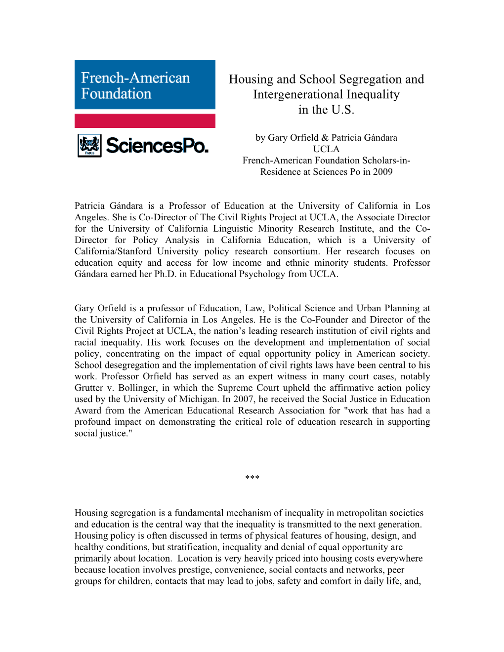 Housing and School Segregation and Intergenerational Inequality in the U.S