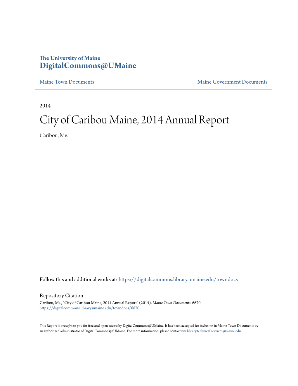 City of Caribou Maine, 2014 Annual Report Caribou, Me