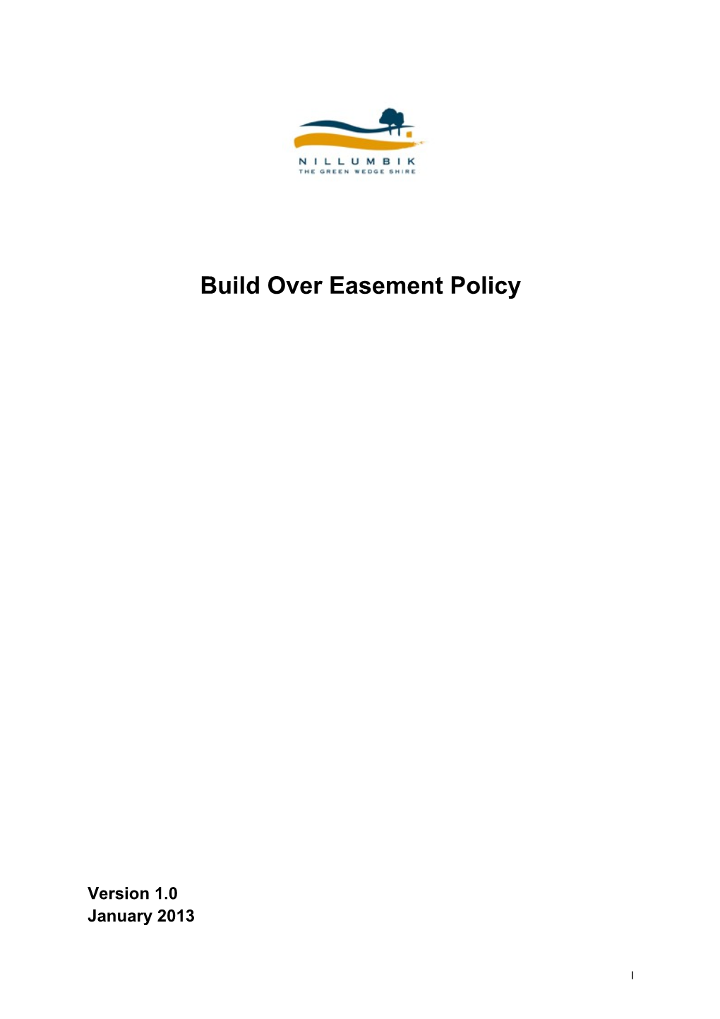 Build Over Easement Policy