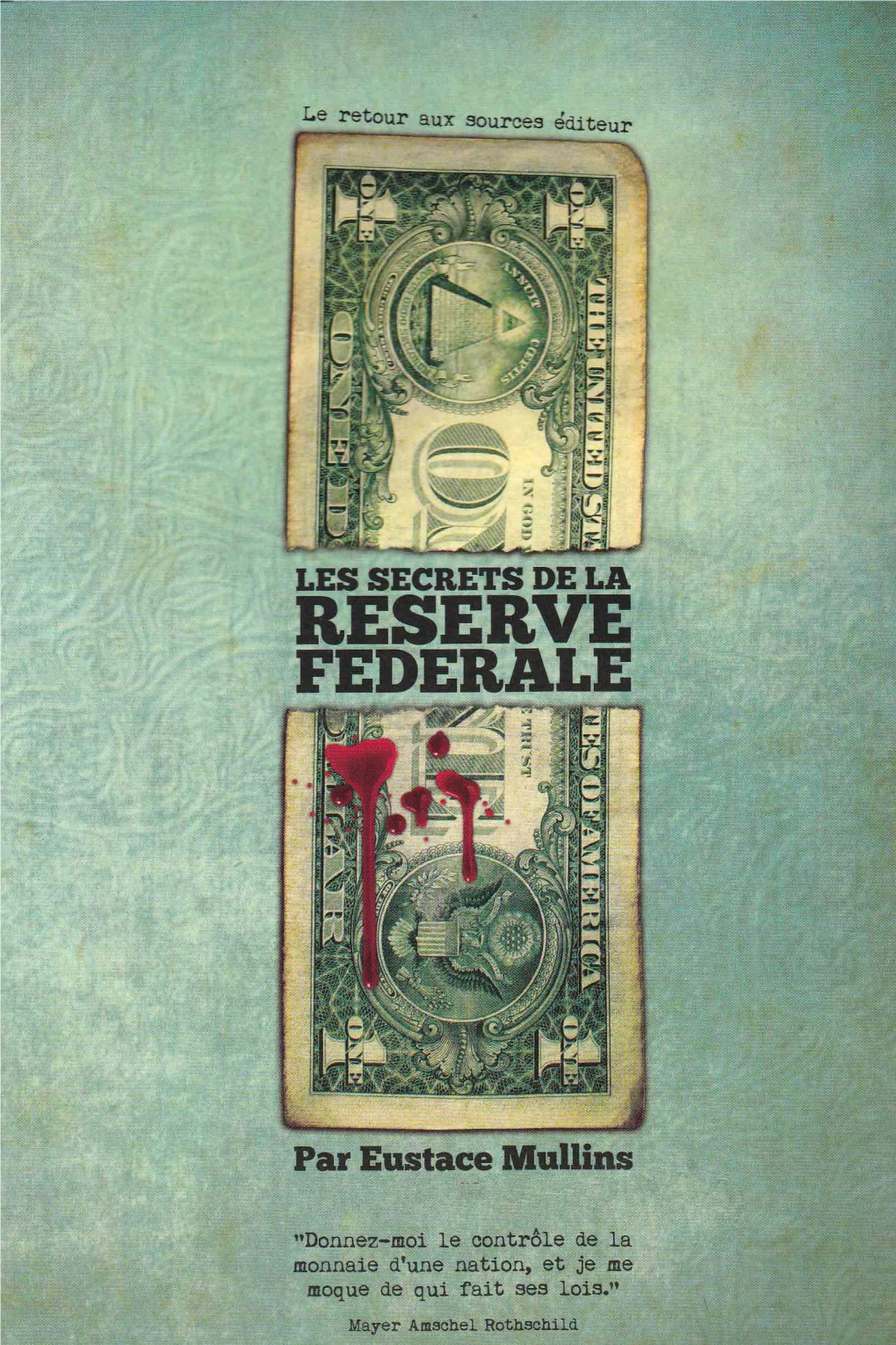 Les-Secrets-De-La-Reserve-Federale.Pdf