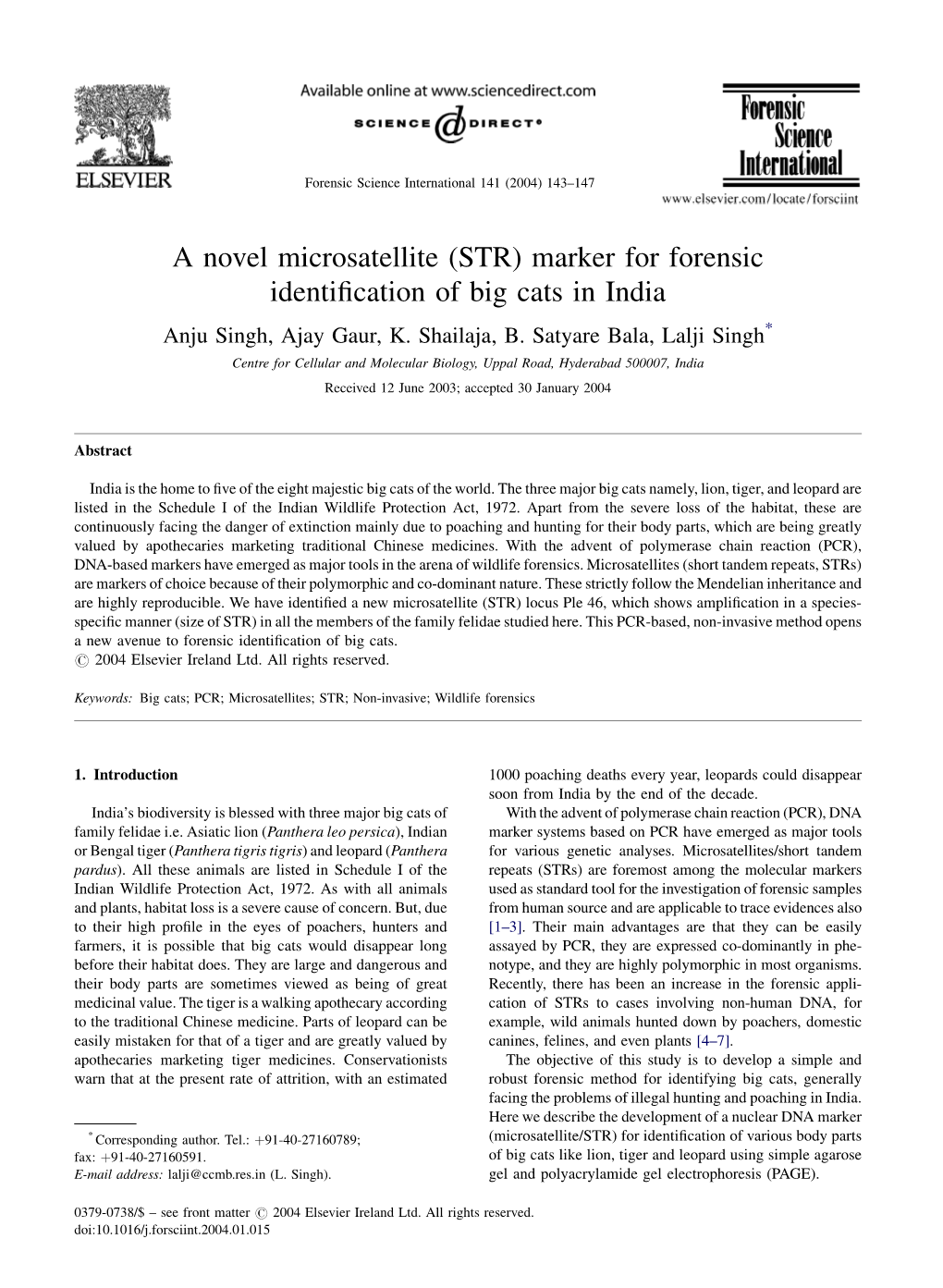 A Novel Microsatellite (STR) Marker for Forensic Identification of Big Cats In