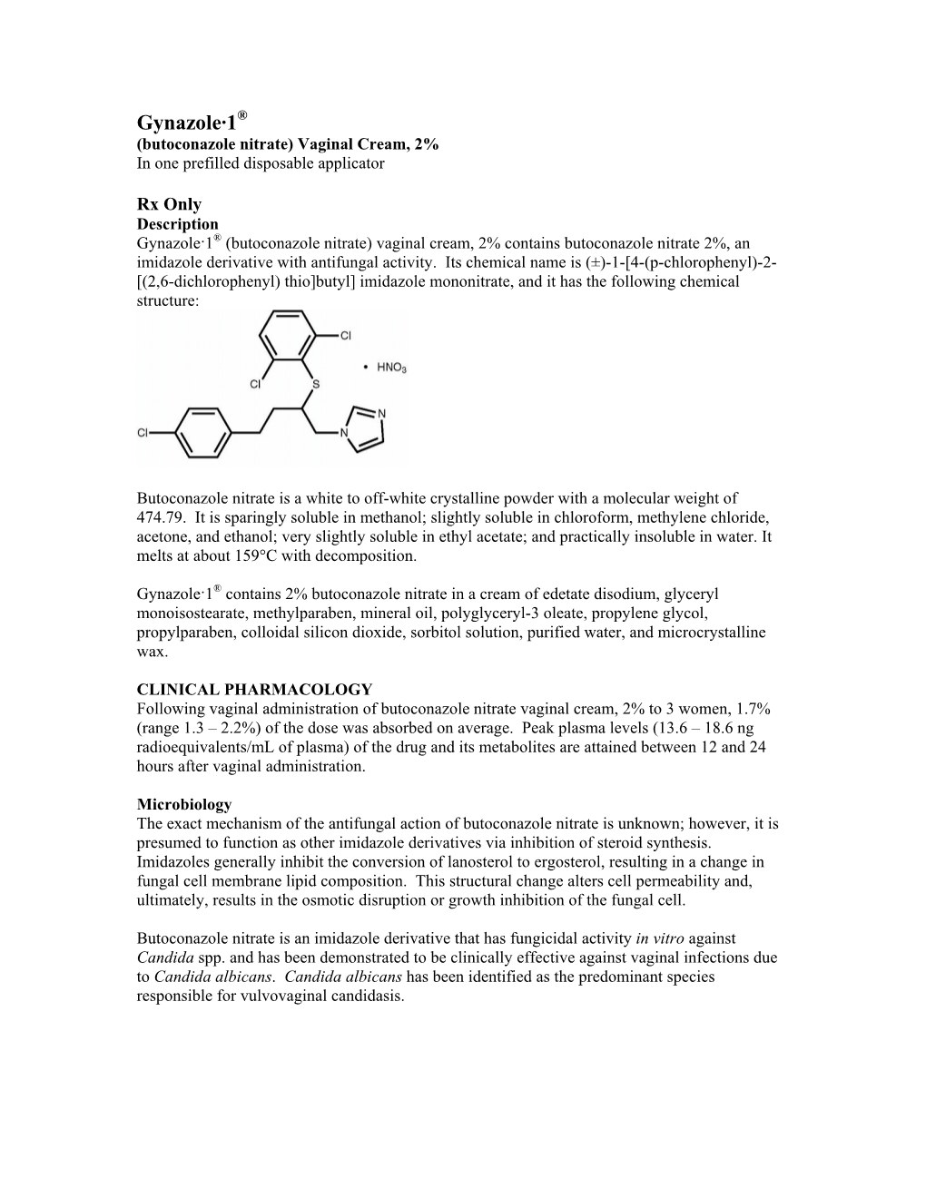 Gynazole·1® (Butoconazole Nitrate) Vaginal Cream, 2% in One Prefilled Disposable Applicator