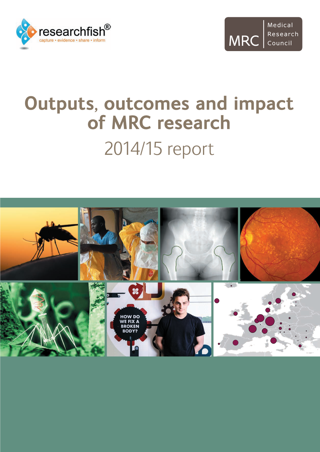 Outputs, Outcomes and Impact of MRC Research 2014/15 Report