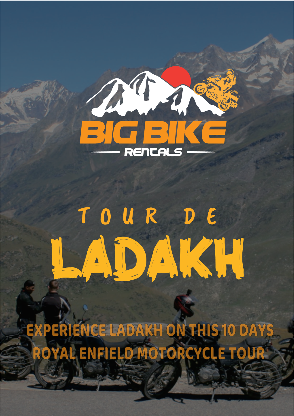 Experience Ladakh on This 10 Days Royal Enfield Motorcycle Tour