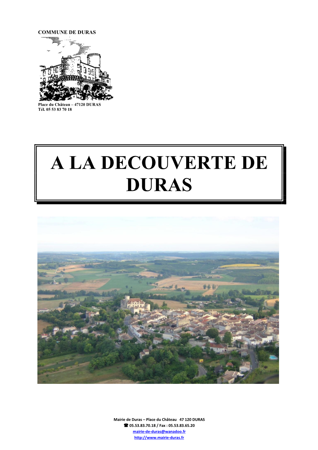 A La Decouverte De Duras