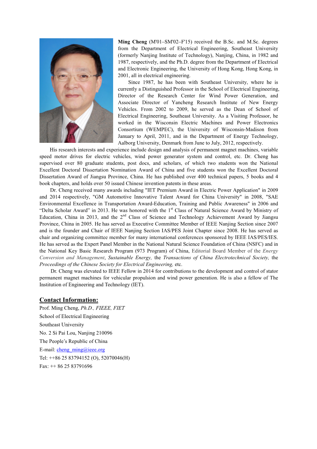 Ming Cheng (M'01–SM'02–F'15) Received the B.Sc