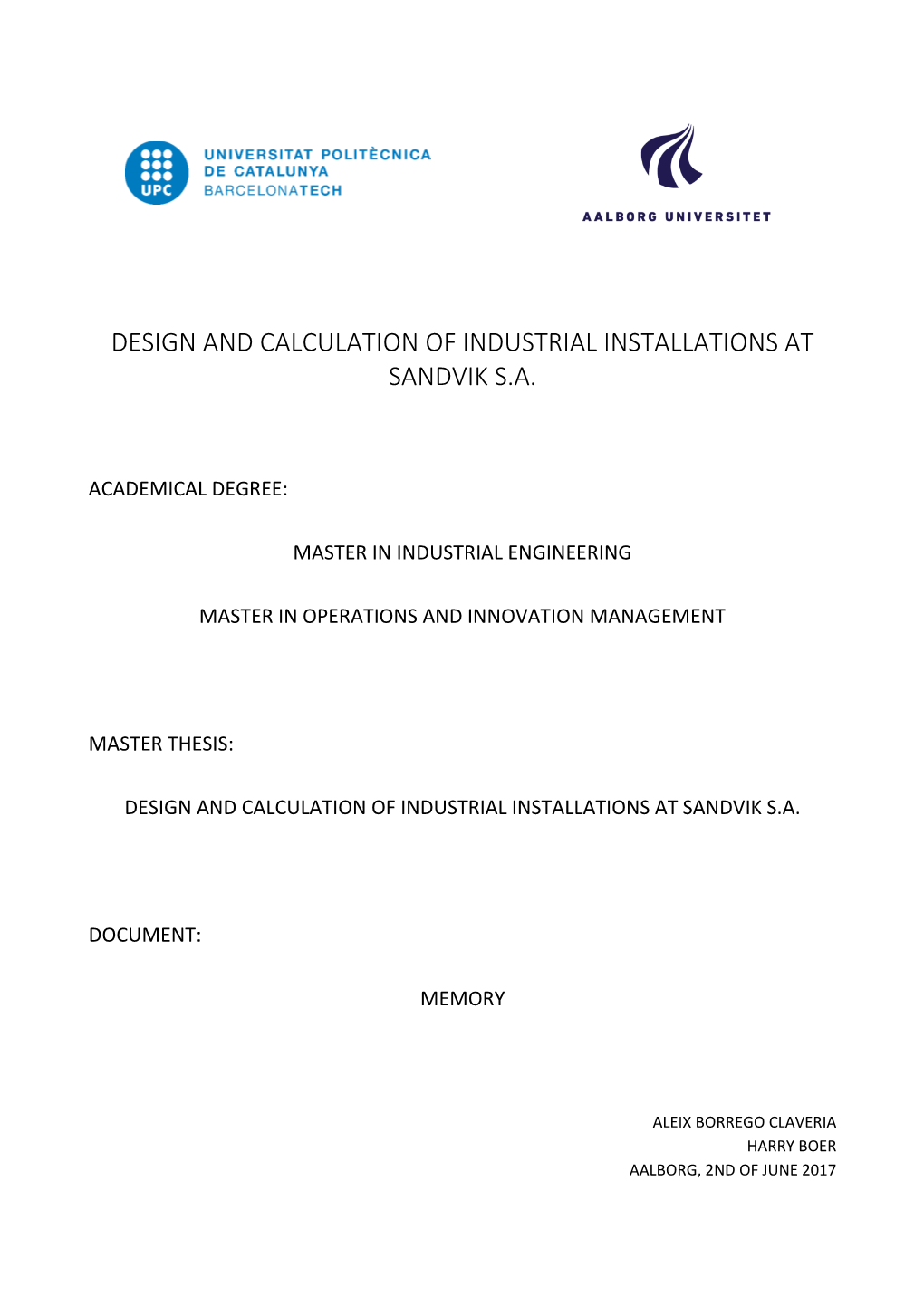 Design and Calculation of Industrial Installations at Sandvik S.A