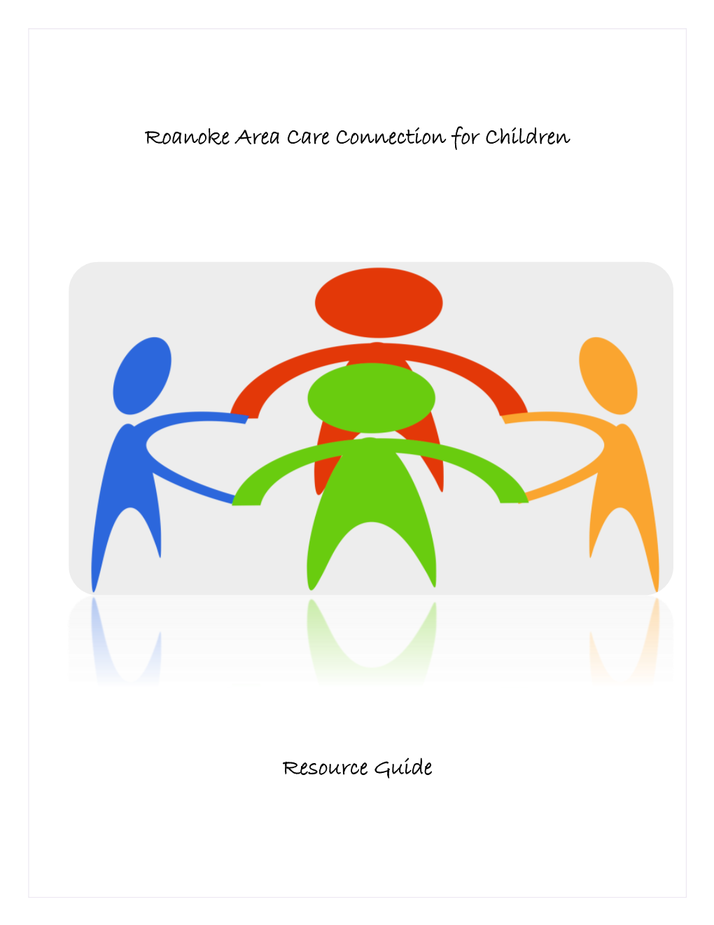 Roanoke Area Care Connection for Children Resource Guide.Pdf