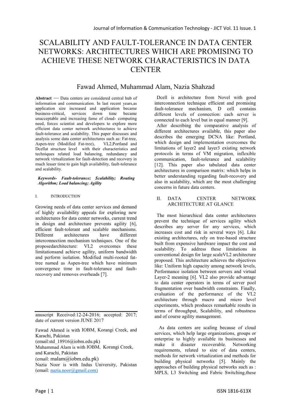 Scalability and Fault-Tolerance in Data Center Networks: Architectures Which Are Promising to Achieve These Network Characteristics in Data Center