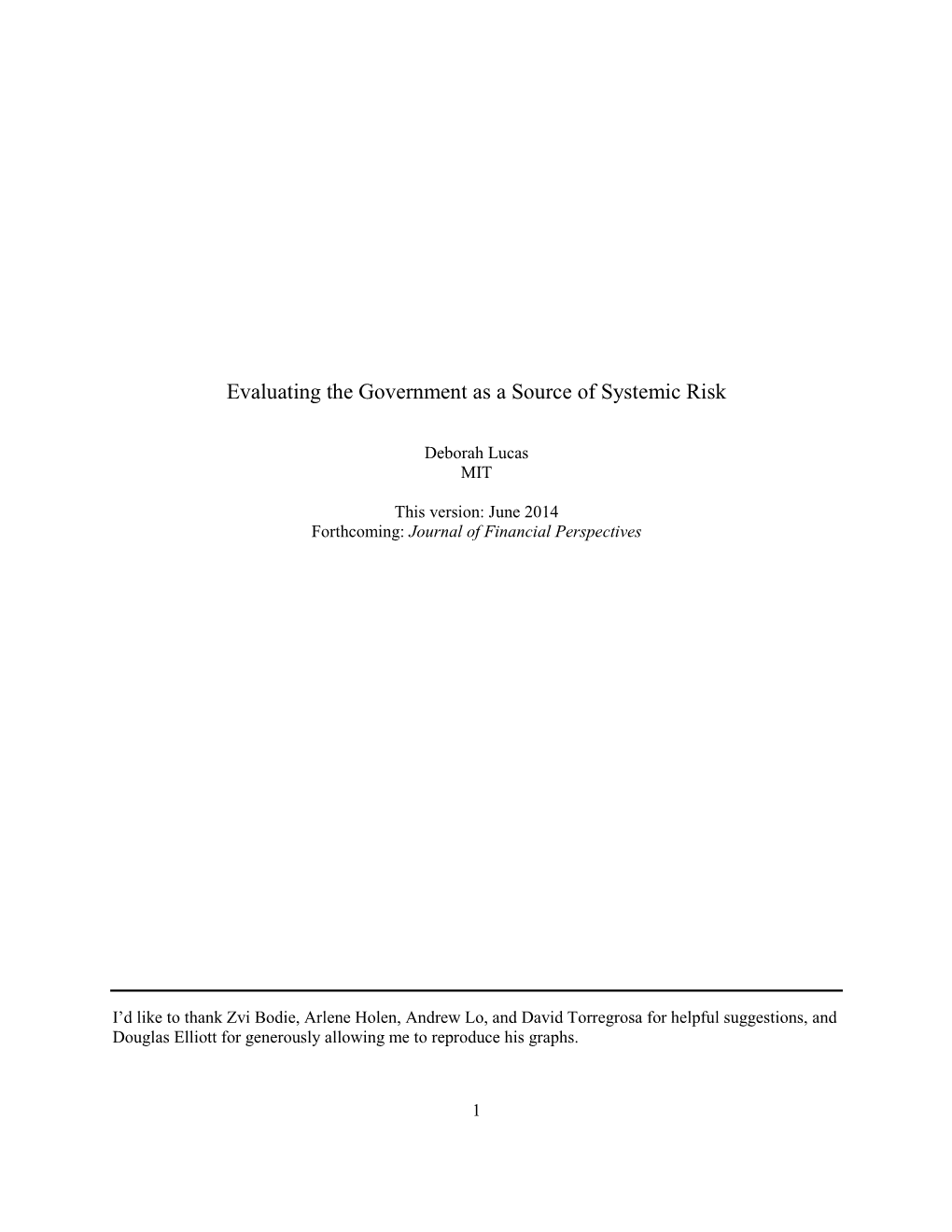 Evaluating the Government As a Source of Systemic Risk