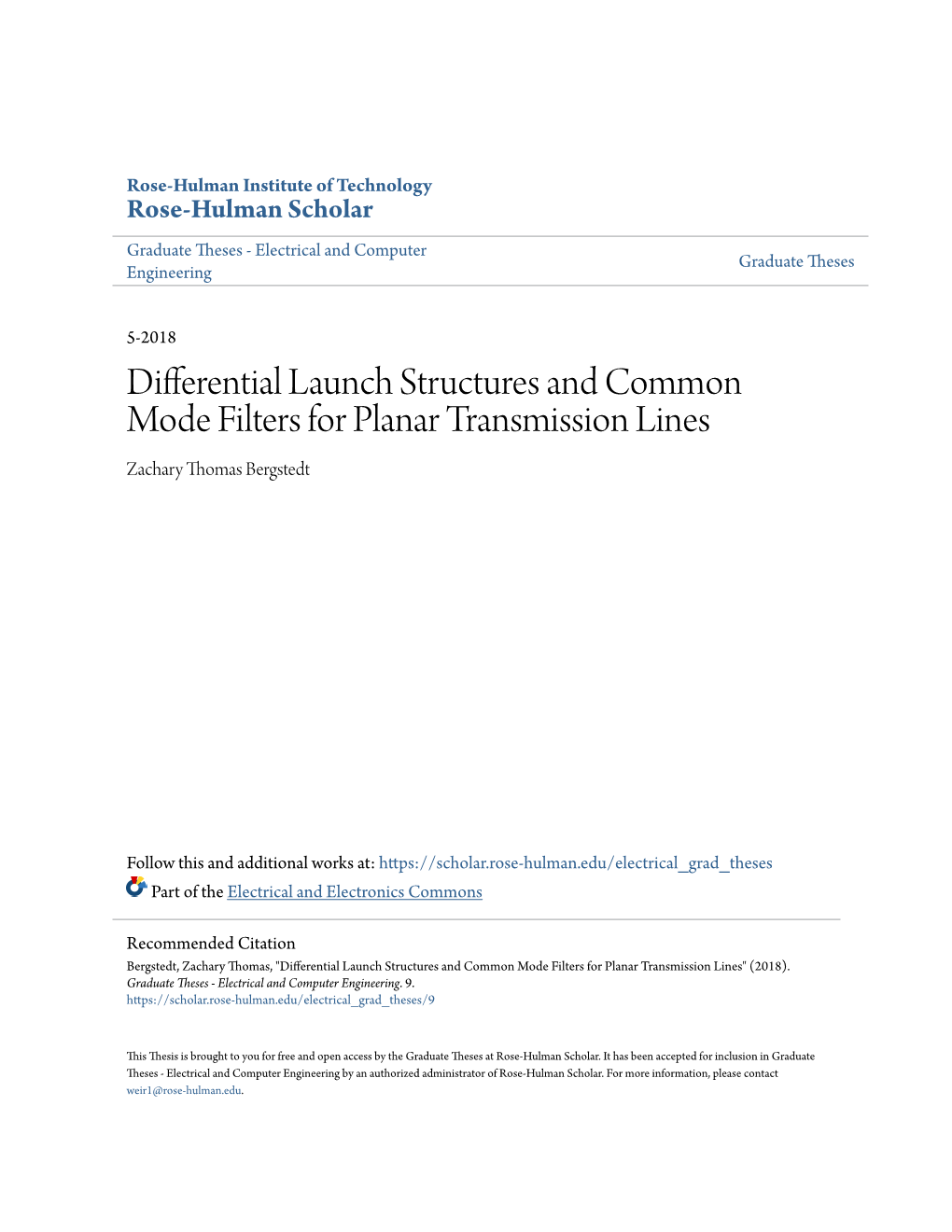 Differential Launch Structures and Common Mode Filters for Planar Transmission Lines Zachary Thomas Bergstedt