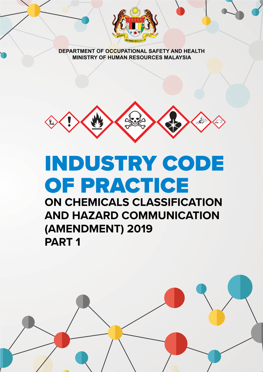 Industry Code of Practice on Chemicals Classification and Hazard Communication (Amendment) 2019 Part 1