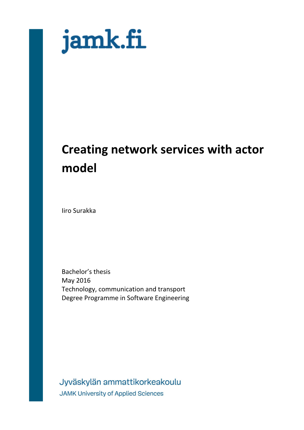 Creating Network Services with Actor Model