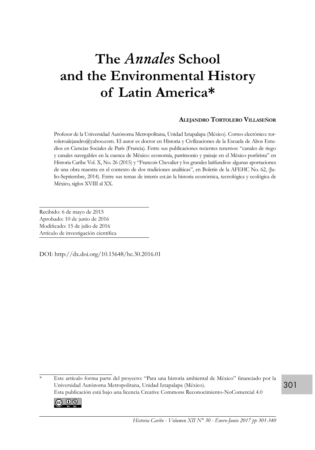 The Annales School and the Environmental History of Latin America*