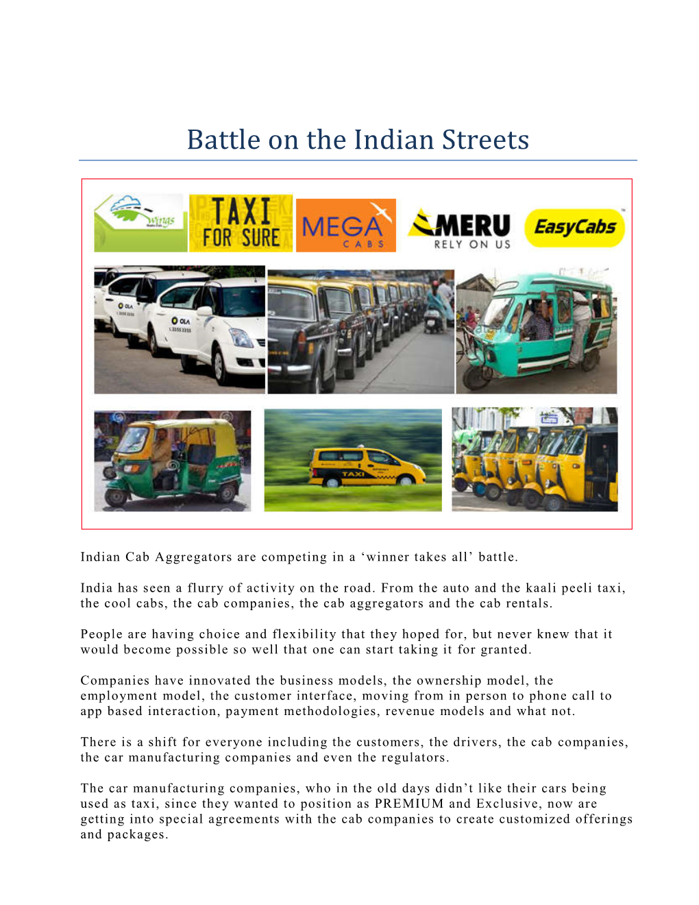 Battle on the Indian Streets