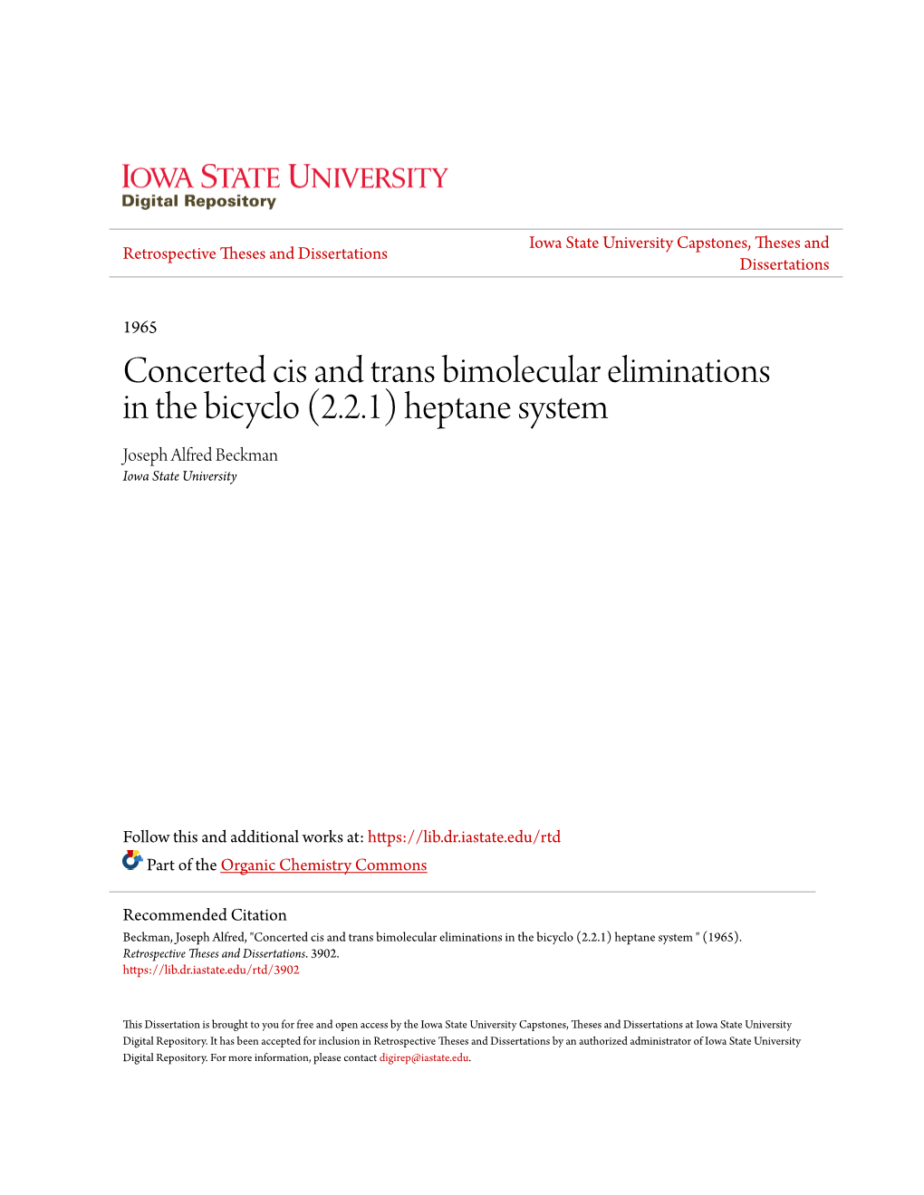 Concerted Cis and Trans Bimolecular Eliminations in the Bicyclo (2.2.1) Heptane System Joseph Alfred Beckman Iowa State University