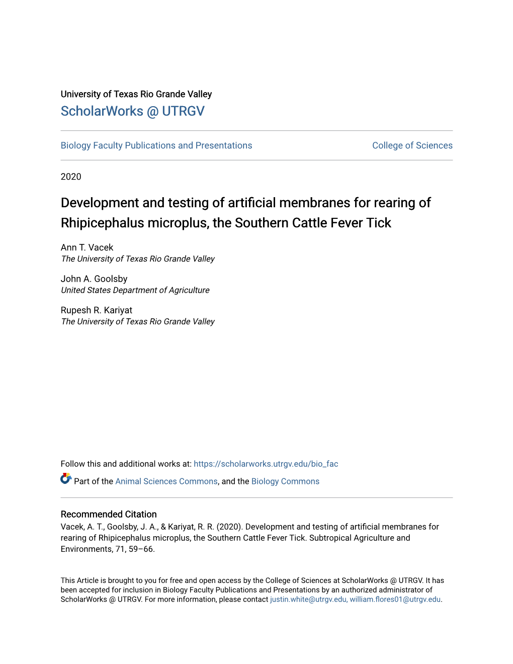 Development and Testing of Artificial Membranes for Rearing of Rhipicephalus Microplus, the Southern Cattle Fever Tick