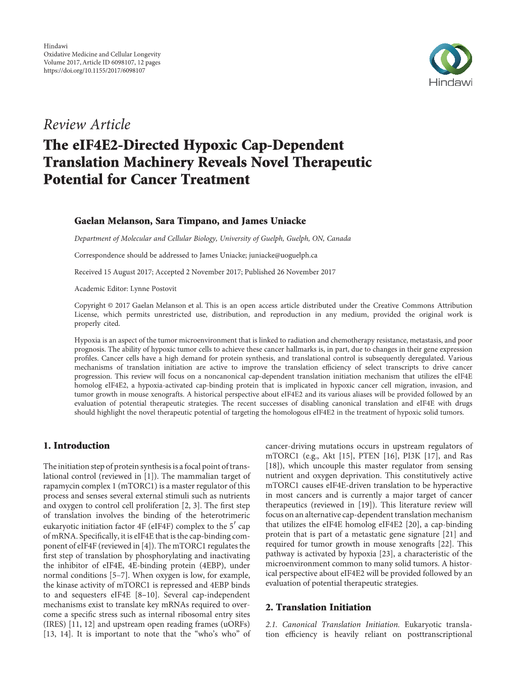 Review Article the Eif4e2-Directed Hypoxic Cap-Dependent Translation Machinery Reveals Novel Therapeutic Potential for Cancer Treatment