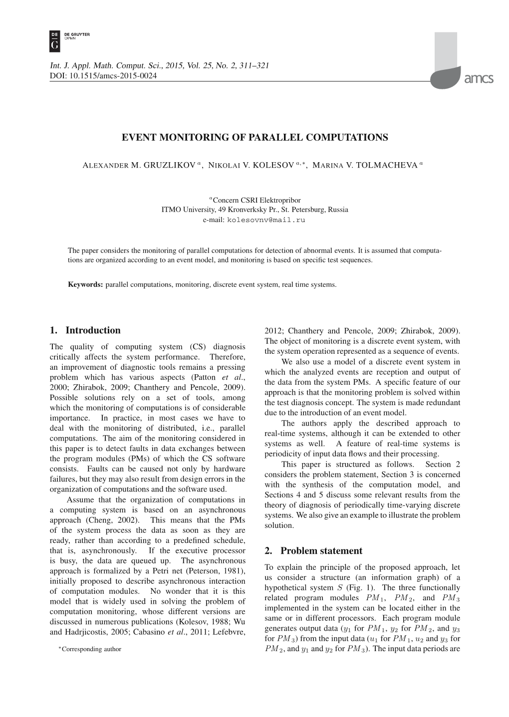 EVENT MONITORING of PARALLEL COMPUTATIONS 1. Introduction 2. Problem Statement