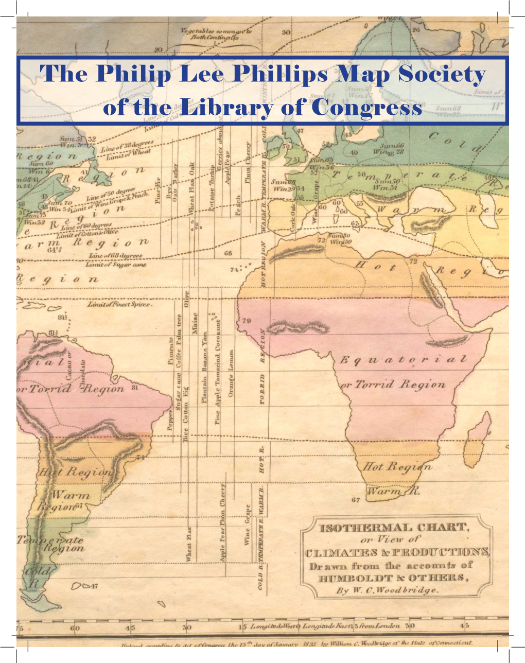 The Philip Lee Phillips Map Society of the Library of Congress