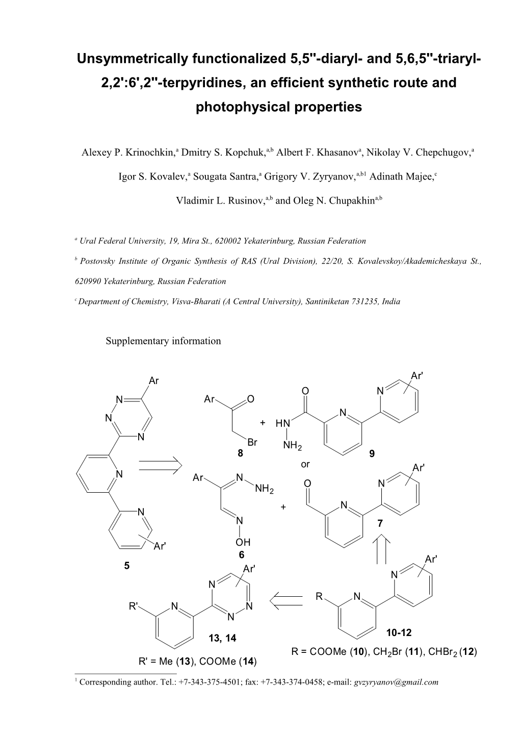 Unsymmetrically Functionalized 5,5 -Diaryl- and 5,6,5 -Triaryl-2,2':6',2 -Terpyridines