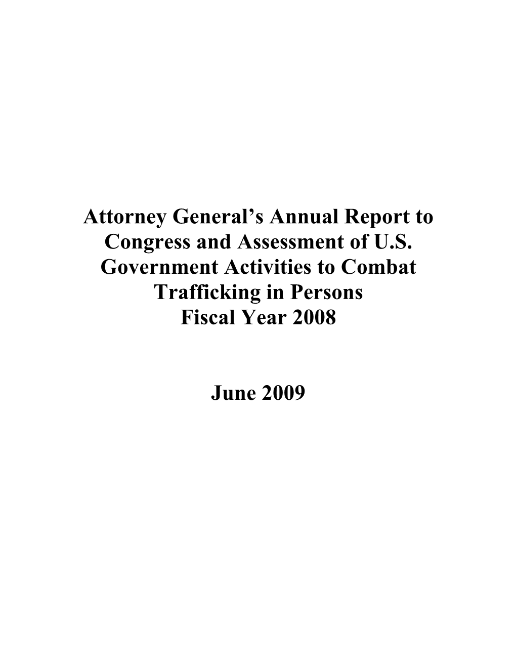 Attorney General's Annual Report to Congress And