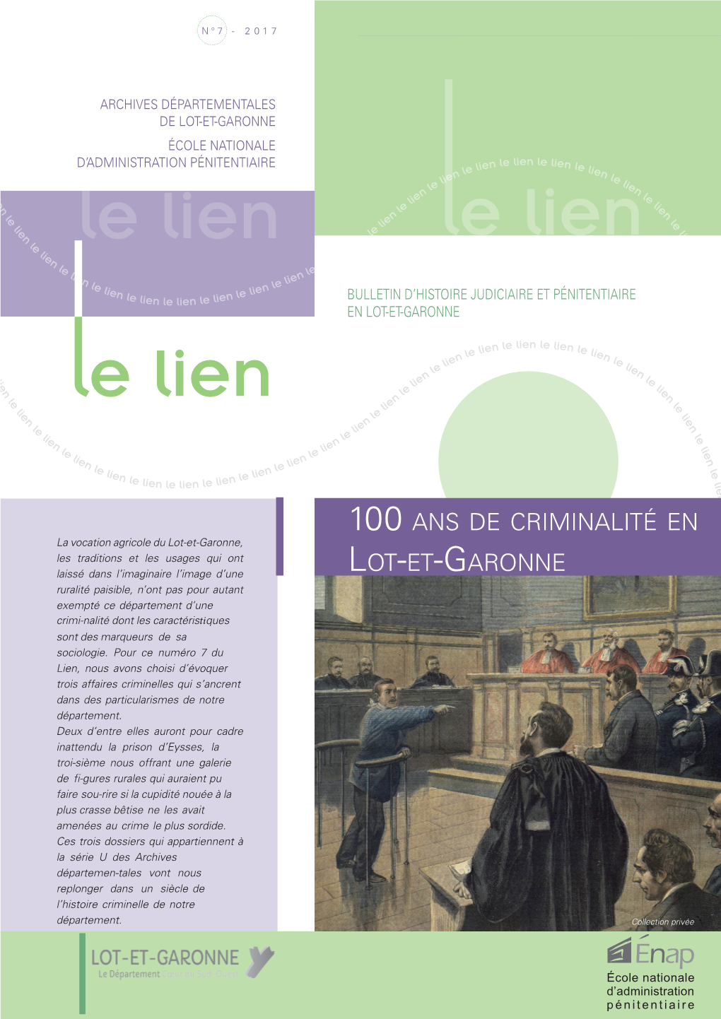 100 Ans De Criminalité En Lottettgaronne