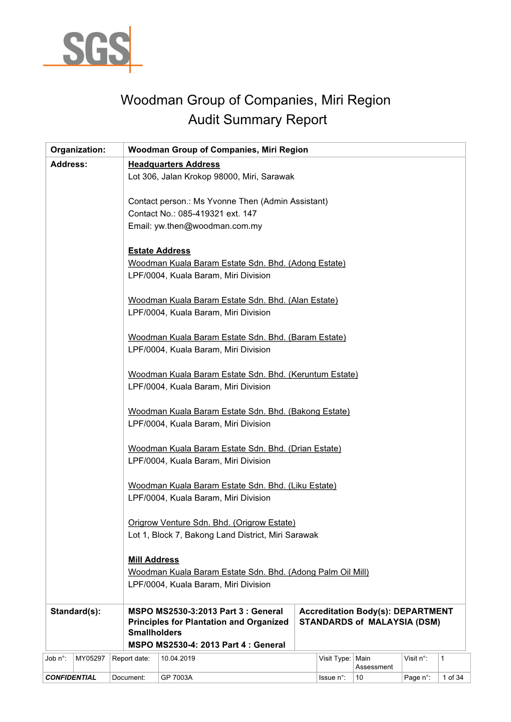 Woodman Group of Companies, Miri Region Audit Summary Report