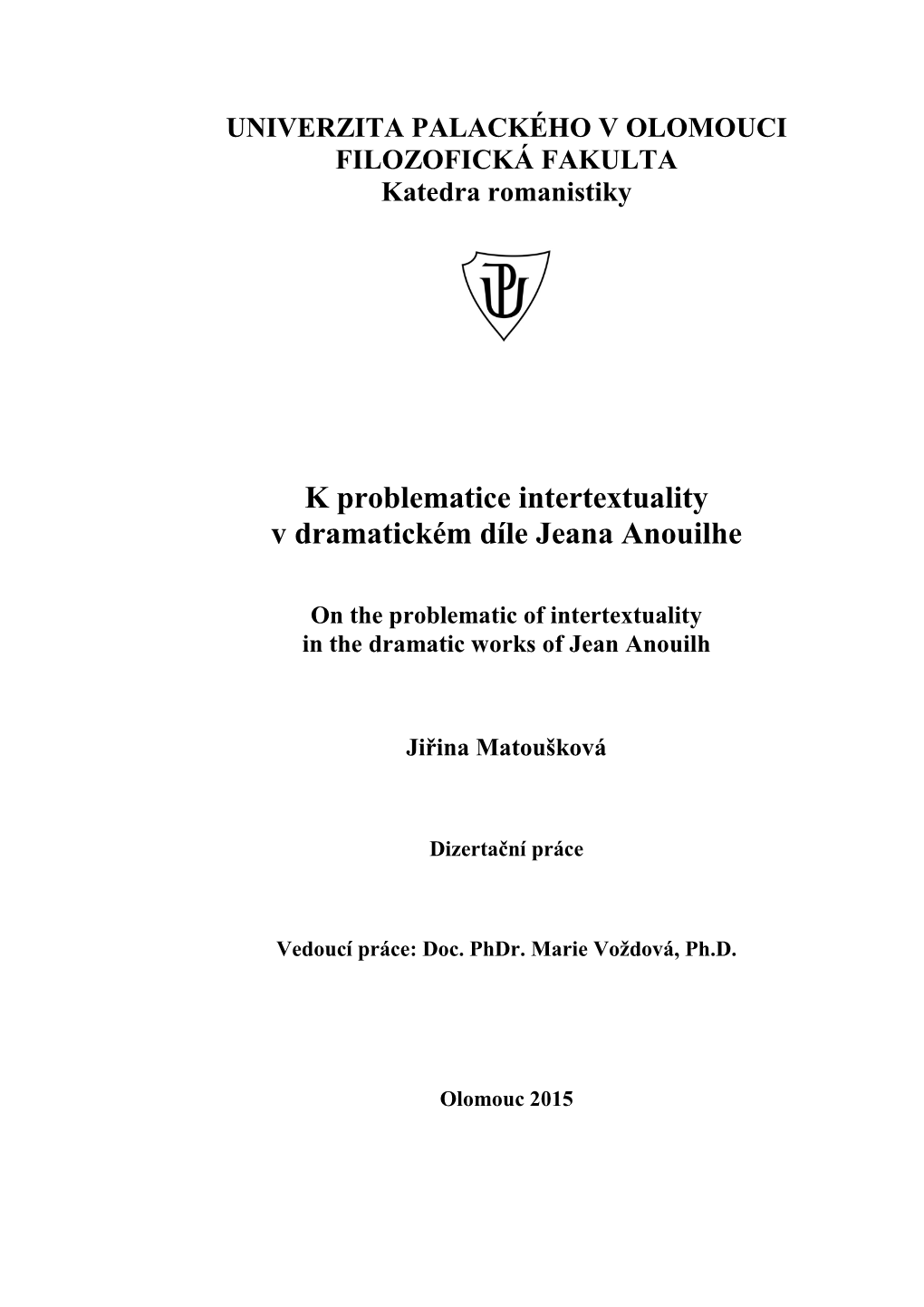 K Problematice Intertextuality V Dramatickém Díle Jeana Anouilhe