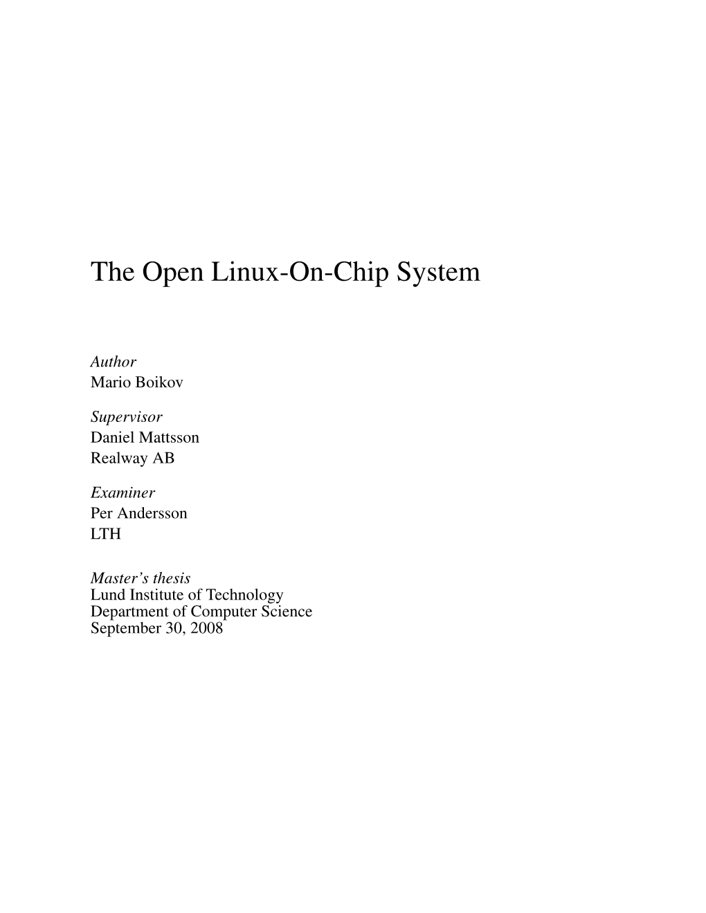 The Open Linux-On-Chip System